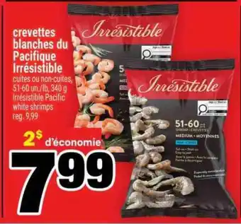 Super C CREVETTES BLANCHES DU PACIFIQUE IRRÉSISTIBLE offer