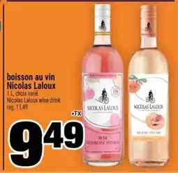 Super C BOISSON AU VIN NICOLAS LALOUX offer