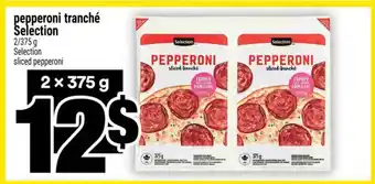 Super C PEPPERONI TRANCHÉ SÉLECTION offer
