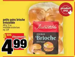 Super C petits pains brioche Irrésistible offer