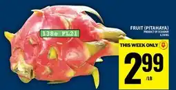 Food Basics FRUIT (PITAHAYA) offer