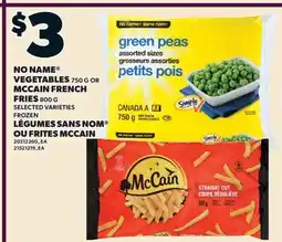 Valu-mart LÉGUMES SANS NOM OU FRITES MCCAIN offer