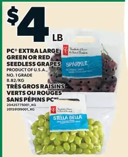 Valu-mart TRÈS GROS RAISINS VERTS OU ROUGES SANS PÉPINS PC offer