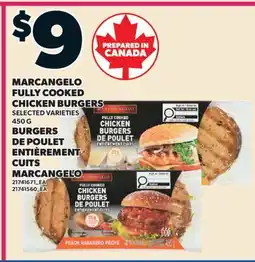 Valu-mart BURGERS DE POULET ENTIÈREMENT CUITS MARCANGELO offer