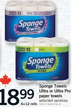 Fortinos SPONGE TOWELS ULTRA OR ULTRA PRO PAPER TOWELS, 6=12 ROLLS offer