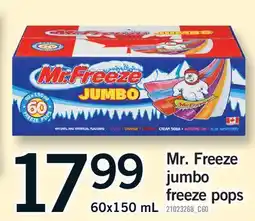 Fortinos MR. FREEZE JUMBO FREEZE POPS offer