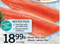 Fortinos WESTER ROSS FRESH ATLANTIC SALMON FILLET offer