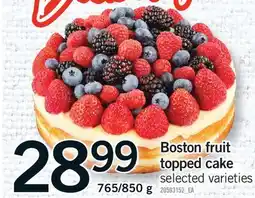 Fortinos BOSTON FRUIT TOPPED CAKE, 765/850 G offer