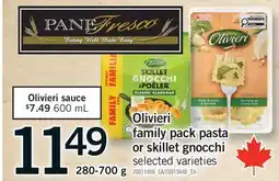 Fortinos OLIVIERI FAMILY PACK PASTA OR SKILLET GNOCCHI offer