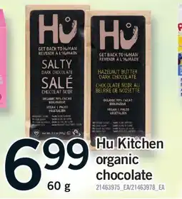 Fortinos HU KITCHEN ORGANIC CHOCOLATE offer