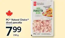 Fortinos PC NATURAL CHOICE DICED PANCETTA offer
