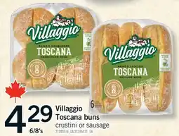 Fortinos VIlLAGGIO TOSCANA BUNS, 6/8'S offer
