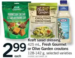 Fortinos KRAFT SALAD DRESSING, 425 ML, FRESH GOURMET OR OLIVE GARDEN CROUTONS offer