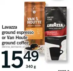 Fortinos LAVAZZA GROUND ESPRESSO OR VAN HOUTTE GROUND COFFEE offer