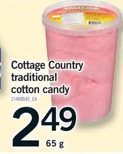 Fortinos COTTAGE COUNTRY TRADITIONAL COTTON CANDY offer