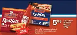 Fortinos SCHNEIDERS , REDHOTS WINNERS offer