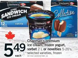 Fortinos CHAPMAN'S PREMIUM ICE CREAM, FROZEN YOGURT, SORBET, 2 L OR NOVELTIES, 5-20'S offer