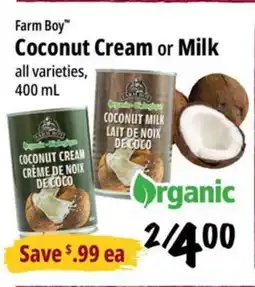 Farm Boy Farm Boy Coconut Cream or Milk offer