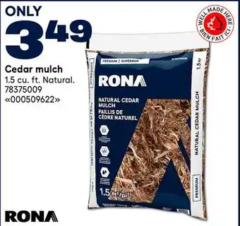 RONA RONA Cedar mulch offer