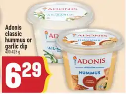 Marché Adonis Adonis classic hummus or garlic dip offer