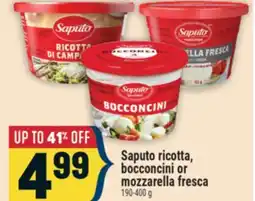 Marché Adonis Saputo ricotta, bocconcini or mozzarella fresca offer