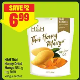 FreshCo H&H Thai Honey Dried Mango offer