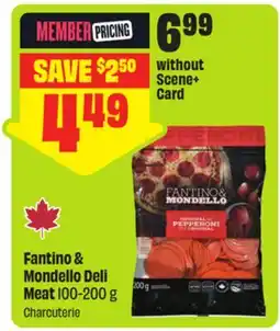 FreshCo Fantino & Mondello Deli Meat 100-200 g - Scene+ offer offer
