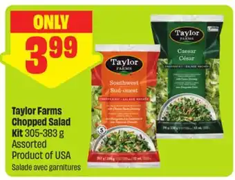 FreshCo Taylor Farms Chopped Salad Kit 305-383 g Assorted Product of USA offer
