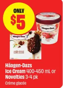 FreshCo Häagen-Dazs Ice Cream 400-450 mL or Novelties 3-4 pk offer