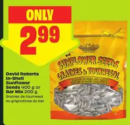 FreshCo David Roberts In-Shell Sunflower Seeds 400 g or Bar Mix 200 g offer