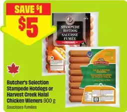 FreshCo Butcher's Selection Stampede Hotdogs or Harvest Creek Halal Chicken Wieners offer