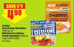 FreshCo Paldo Gomtang Noodles 408 g or Bibimmen Spicy Cold Noodles 520 g offer