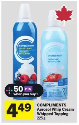 Foodland COMPLIMENTS Aerosol Whip Cream Whipped Topping offer