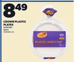 Loblaws CROWN PLASTIC PLATES, 9 INCHES 100'S offer