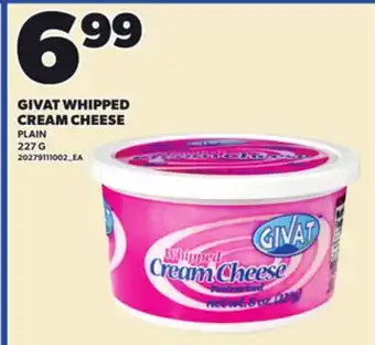 Loblaws GIVAT WHIPPED CREAM CHEESE offer