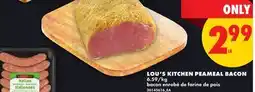 No Frills LOU'S KITCHEN PEAMEAL BACON offer