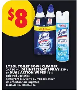 No Frills LYSOL TOILET BOWL CLEANER 2X710 ML, DISINFECTANT SPRAY 539 G OR DUAL ACTION WIPES 75'S offer