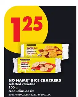 No Frills NO NAME RICE CRACKERS offer