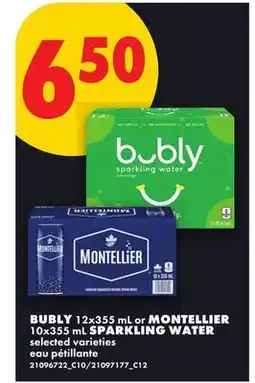 No Frills BUBLY, 12x355 ML OR MONTELLIER, 10x355 ML SPARKLING WATER offer