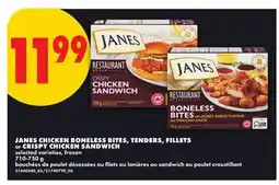 No Frills JANES CHICKEN BONELESS BITES, TENDERS, FILLETS OR CRISPY CHICKEN SANDWICH offer