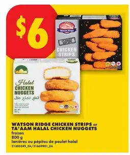 No Frills WATSON RIDGE CHICKEN STRIPS OR TA'AAM HALAL CHICKEN NUGGETS offer