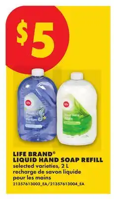 No Frills LIFE BRAND LIQUID HAND SOAP REFILL offer