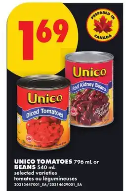 No Frills UNICO TOMATOES 796 ML OR BEANS 540 ML offer