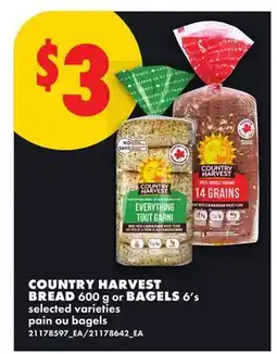 No Frills COUNTRY HARVEST BREAD 600 G OR BAGELS 6'S offer