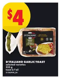 No Frills D'ITALIANO GARLIC TOAST offer