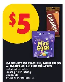 No Frills CADBURY CARAMILK, MINI EGGS or DAIRY MILK CHOCOLATES, 4x50 g offer