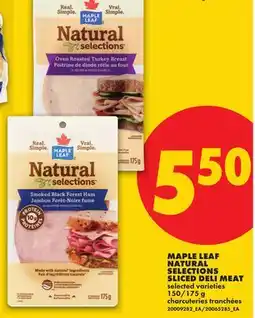 No Frills MAPLE LEAF NATURAL SELECTIONS SLICED DELI MEAT offer