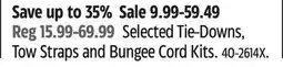 Canadian Tire Motomaster Selected Tie-Downs, Tow Straps and Bungee Cord Kits offer