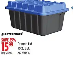 Canadian Tire MASTERCRAFT Domed Lid Tote offer
