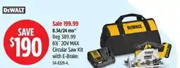 Canadian Tire 61⁄2˝ 20V MAX Circular Saw Kit with E-Brake offer